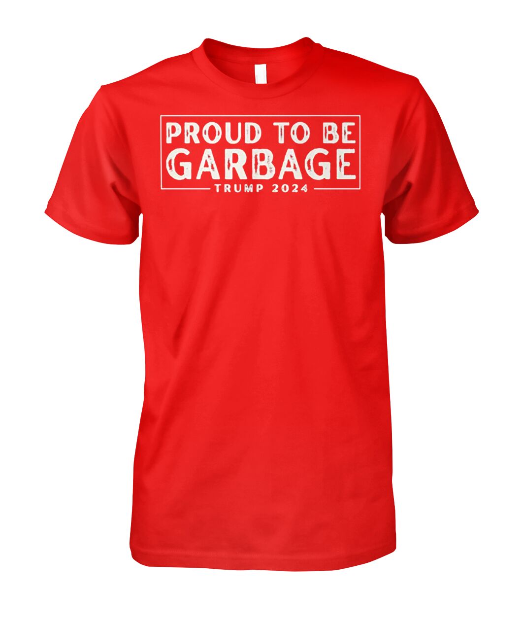 Proud to Be Garbage Trump 2024 Shirt - spodtee