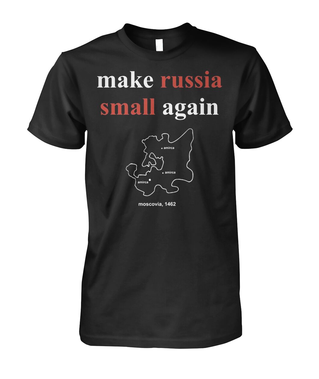 Make Russia Small Again Shirt - spodtee