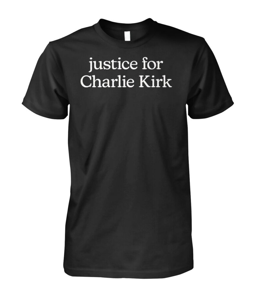 Introducing the "Justice for Charlie Kirk Shirt"—a powerful statement piece that embodies the spirit of advocacy and support. This shirt is not just a garment; it's a symbol of solidarity with those who champion free speech and conservative values. Made from high-quality, breathable fabric, it ensures comfort while making a bold statement. By wearing the "Justice for Charlie Kirk T Shirts", you join a community dedicated to promoting dialogue and defending individual rights. It’s more than just clothing; it’s an opportunity to express your commitment to justice and free thought. Don’t miss out on this chance to make your voice heard—order yours today and be part of the movement!
