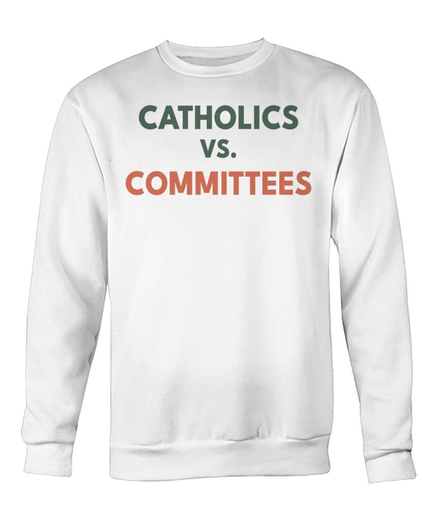 Notre Dame Football Catholics VS Committee T Shirt, Notre Dame Football Catholics VS Committee T Shirts, Catholics VS Committee.