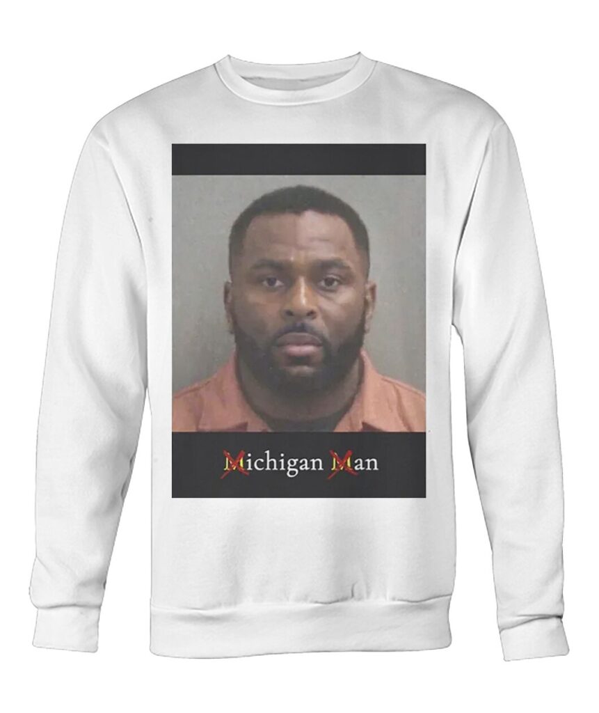 Sherrone Moore Mugshot Shirt, Sherrone Moore Mugshot Shirts, Sherrone Moore Mugshot T Shirt, Sherrone Moore Mugshot T Shirts.