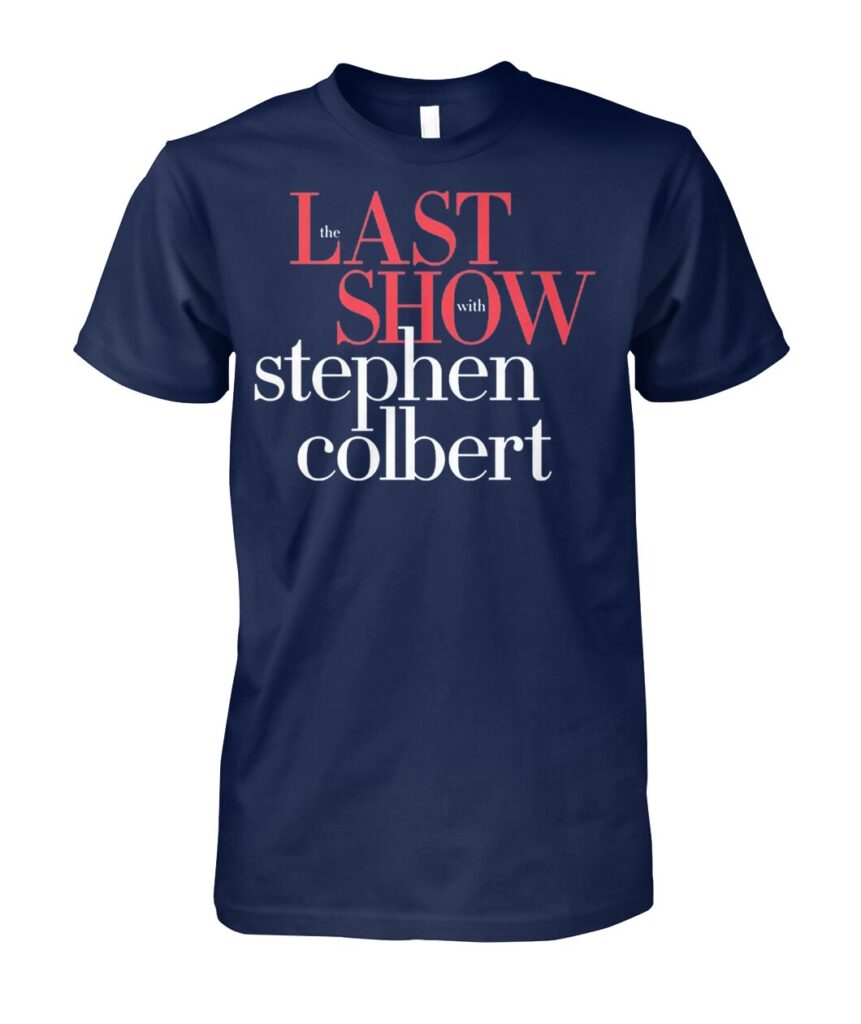 Official The Late Show with Stephen Colbert T Shirt